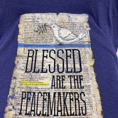 Matthew 5:9 Blessed Are The Peacemakers Image on the Front of Tshirt