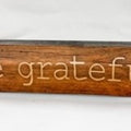 PGD WOOD BLOCK BE GRATEFUL 12 X 3 X1 INCHES